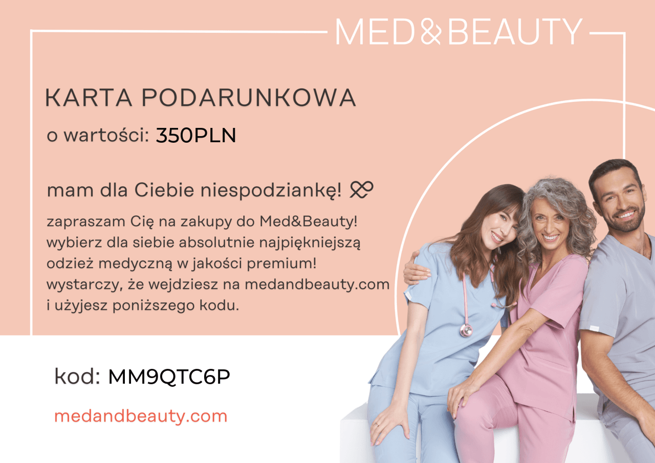 Karta podarunkowa 350 PLN na odzież medyczną premium w Med&Beauty